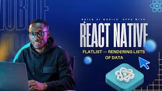 FlatList — Rendering Lists of Data | React Native Beginner Tutorial