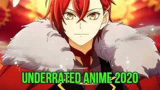 Top 10 New Underrated Anime 2020 [MUST WATCH]