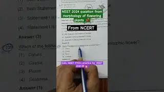 morphology of flowering plants question from NEET 2024📌 #shorts #study #neet #medicalentranceexam