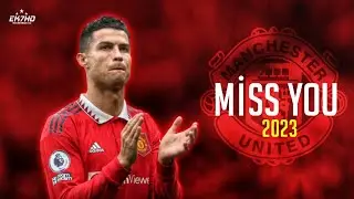 Cristiano Ronaldo • Miss You - Oliver Tree - Robin Schulz • Skills & Goal • 2023 | HD