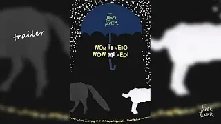 Non ti vedo non mi vedi - Faber Teater - trailer