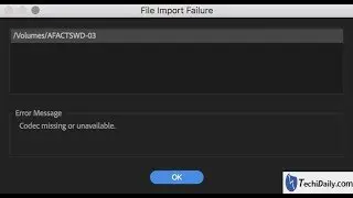 ✅ Cách khắc phục lỗi Codec missing or unavailable khi import file MOV vào Adobe Premiere