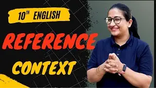 How to write Reference to context of a poem in literature | context and explanation
