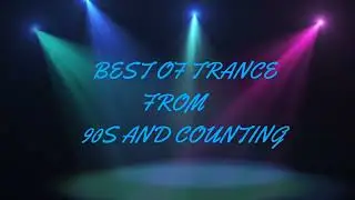 Best Of Trance 90s And Counting Part 1 Mixed By Brian Millar