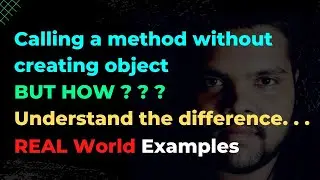 #49 Calling method without creating object | Java | Internal Working 