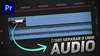 Como SEPARAR el AUDIO de un VIDEO | Premiere Pro Tutorial
