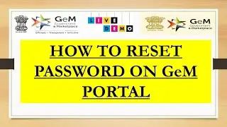 How to Reset GeM ID & Password on GeM Portal || GeM Forgot Password||