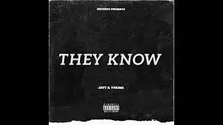 JAYT & YTKING They Know ft prod.lock(Official Audio)