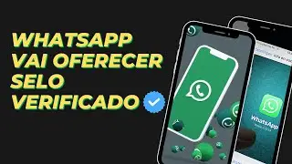 WhatsApp vai oferecer selo verificado para canais de empresas #seloverificado  #metaverified