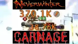CARNAGE - NEVERWINTER PVP