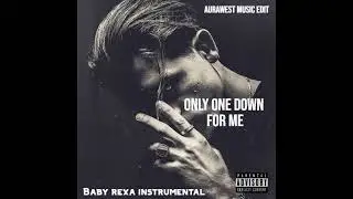 G Easy - Only one down for me (Baby Rexha & Carnage) Mash Up