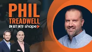 Phil Treadwell on Get Into Shape Podcast | Hosts Jimi Ryan and Scott Payne | Lead Management Mindset
