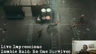 Live Impressions - ZOMBIE RAID: No One Survives (Demo)