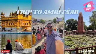 Trip To Amritsar | Golden Temple | Attari-Wagah Border | Waheguru | Jai Hind 🇮🇳| #vlog26 #india