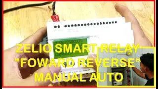 ZELIO SMART RELAY "RANGKAIAN FOWARD REVERSE MANUAL AUTO "