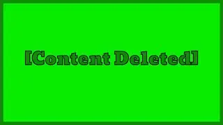 [Content Deleted]