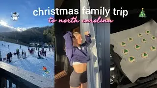 a week in my life *christmas family trip edition*