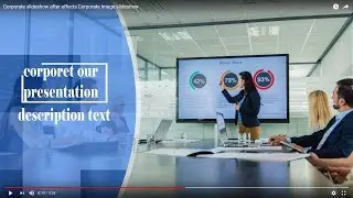 Corporate slideshow after effects  Corporate image slideshow