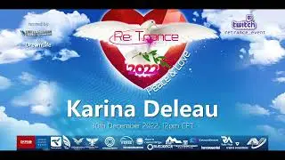 Karina Deleau — Re:Trance 2022 Mix