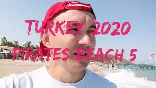 Pirate's Beach 5* Турция 2020. Обзор отеля.