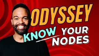 How to use Odyssey's Nodes