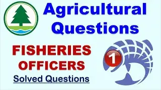 🔥Agriculture Questions of Fisheries Officer (Part-1)