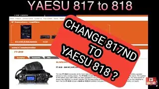 YAESU FT-817ND - BECOMES YAESU FT-818 ??