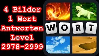 4 Bilder 1 Wort - Level 2978-2999 - Erreiche Level 3000! - Lösungen Antworten