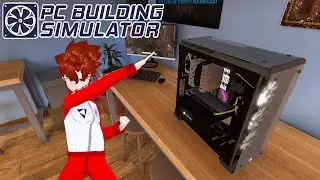 Learning proper PC maintenance | PC Building Simulator
