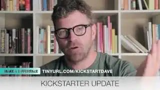 A Drink With Dave: Kickstarter Video Update