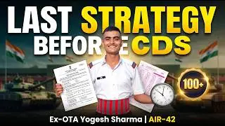 CDS 2 2026 Strategy 🔥 How to Score 100+ Marks in First Attempt