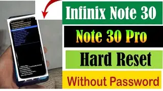 How do i reset my infinix Note 30 phone|how to hard reset infinix note30 without screen lock