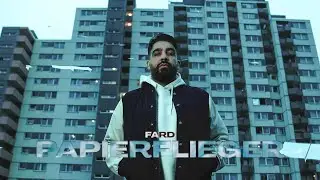 Fard - "Papierflieger" (Official Video)