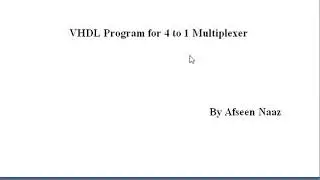 4 to 1 MUX VHDL program in data flow, behavioral and structural style.