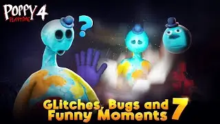 Poppy Playtime Chapter 4 - Glitches, Bugs and Funny Moments 7