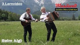 Beim Aigi - 3. Lernvideo in B/Es/As/Des - Musikwelt - Christian Ottino & Heli Auer (c) 2024