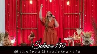 #Salmos150 - Gisele Garcia