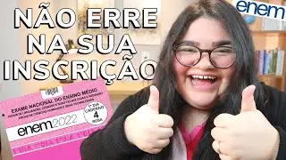 COMO FAZER A INSCRIÇÃO PARA O ENEM!