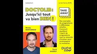 Nicolas Martignole & David Gageot - DOCTOLIB : Jusqu'ici tout va bien