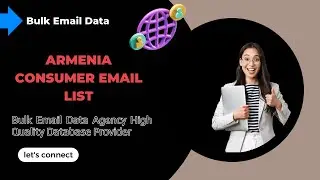 Armenia Consumer Email List | Armenia Email List || Bulk Email Data