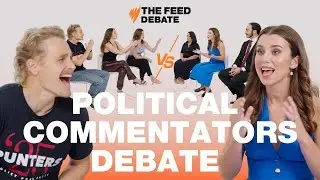 Influencers Debate Politics: Punter’s Politics, Abbie Chatfield, Freya Leach | THE FEED DEBATE [4K]