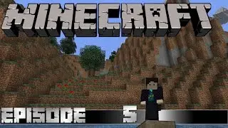 Let's Play - Minecraft E05 - Laying it all out.