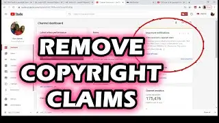 How to Remove Copyright Claims On Your YouTube Videos 2020
