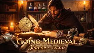 GOING MEDIEVAL Knowledge is power! New walkthrough after release #8