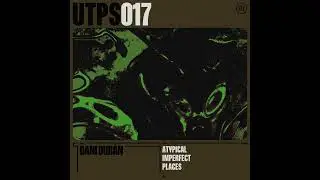 Dani Duran - Imperfect [UTPS017]