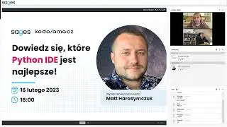 Które IDE jest najlepsze do programowania w Python. @Sages. Matt Harasymczuk, 2023