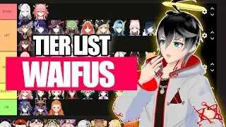 TIER LIST WAIFUS GENSHIN IMPACT 