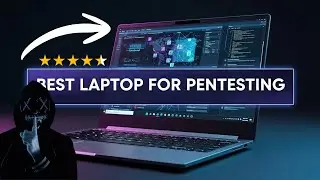 Top 5 Laptops For Pentesting: Run Kali & VMs Flawlessly! Ethical Hacking