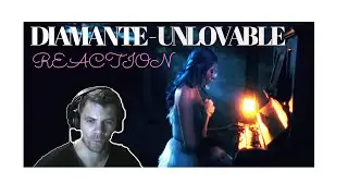 Реакция | Reaction | First time hearing | DIAMANTE - Unlovable!