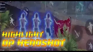 HighLight OP HEADSHOT ❤️🇮🇩❤️